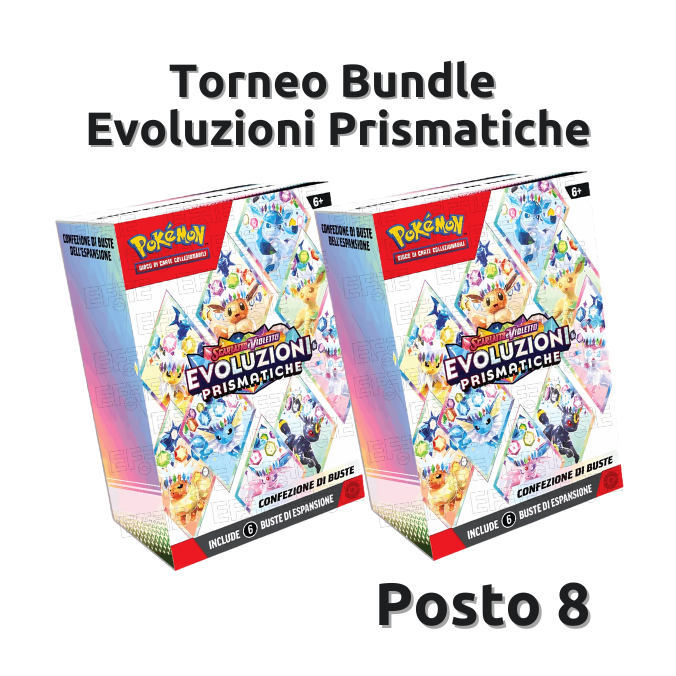 Posto 8 Torneo Bundle Evoluzioni Prismatiche LIVE