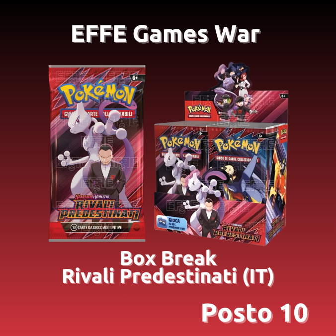 Posto 10 - Box Break Rivali Predestinati (IT) LIVE
