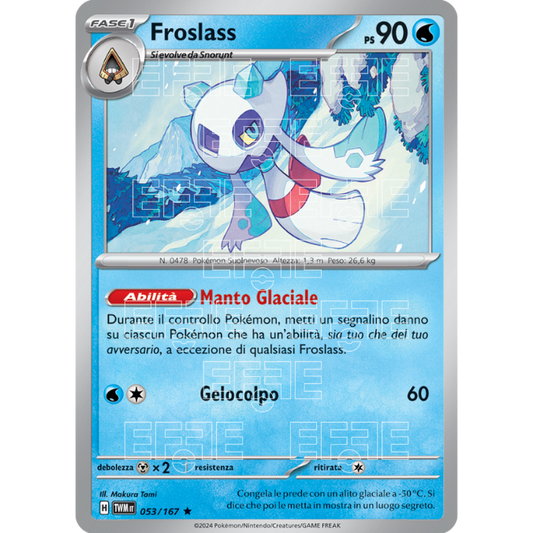 Froslass 053-167 (IT;TWM)