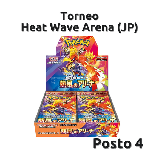 Posto 4 Torneo Heat Wave Arena Box (JP) LIVE